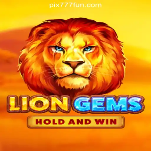 Unveiling LionGems: A Roaring Success on 777.FUN Platform