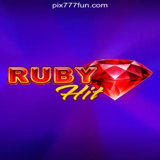 Unveiling RubyHit: Dive into the Exciting World of Online Slots on 777.FUN Platform