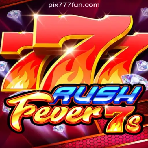 Exploring RushFever7s: The Ultimate Online Slots Experience on 777.FUN Platform